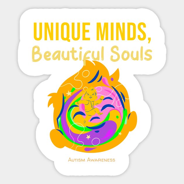 Unique Minds, Beautiful Souls: Autism Awareness Sticker by u4upod